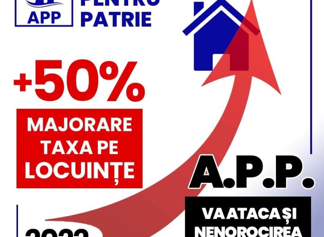 Alianța Pentru Patrie atacă decizia Guvernului de majorare a taxelor pe locuințe