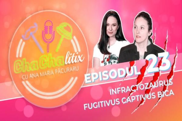 CHA CHA LITIX! Episodul 23. Infractozaurus Fugitivus Captivus Bica